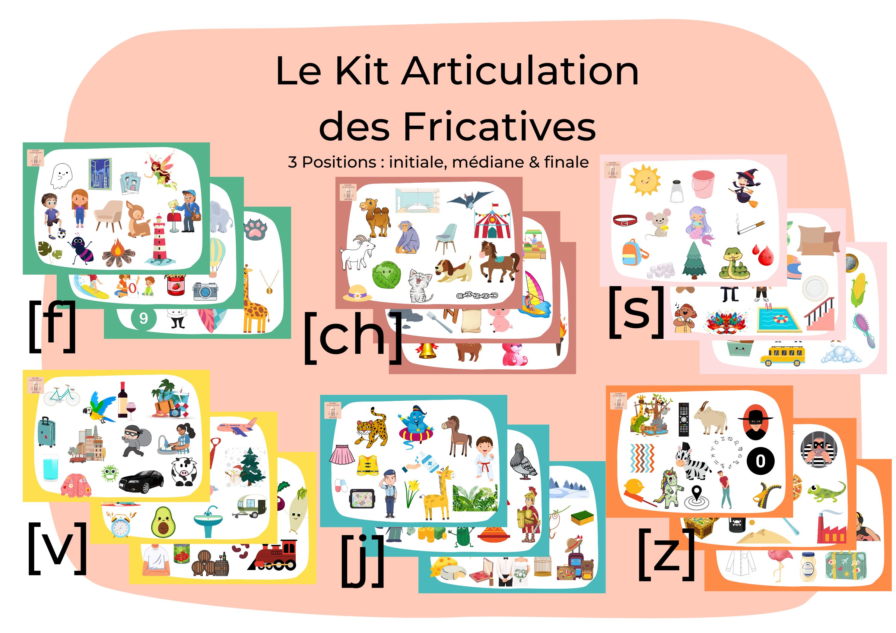 Le Kit Articulation des Fricatives - 3 positions (initiale, médiane ...